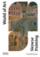 Book cover of: Sienese Painting. By: Timothy Hyman