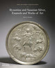 Wyvern Collection: Byzantine and Sasanian Silver, Enamels and Works of Art