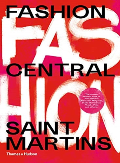 Book cover of: Fashion Central Saint Martins. By: Cally Blackman
