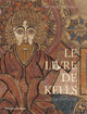 Book cover of: Le Livre de Kells