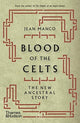 Book cover of: Blood of the Celts. By: Jean Manco