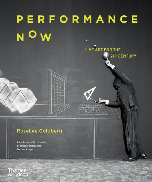 Book cover of: Performance Now. By: RoseLee Goldberg