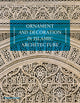 Ornament and Decoration in Islamic Architecture
