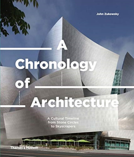 Book cover of: Chronology of Architecture. By: John Zukowsky