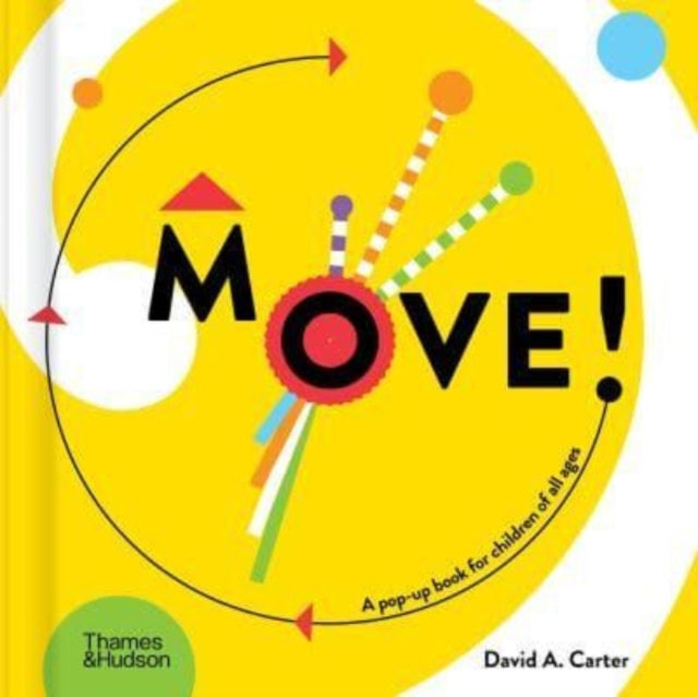Book cover of: Move!. By: David A. Carter