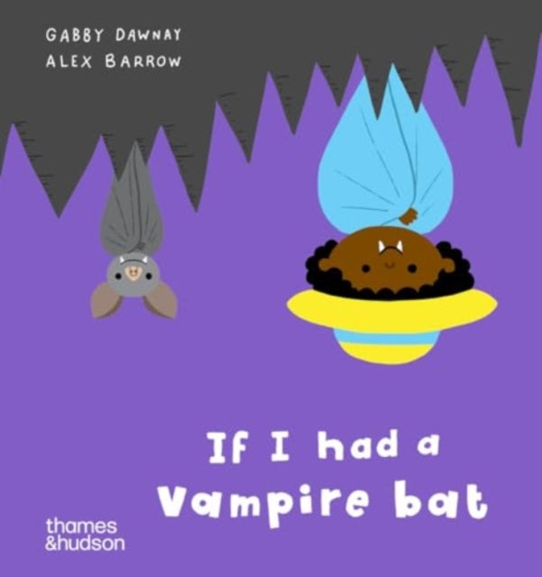Book cover of: If I had a vampire bat