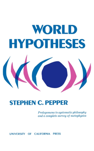 Book cover of: World Hypotheses. By: Stephen C. Pepper