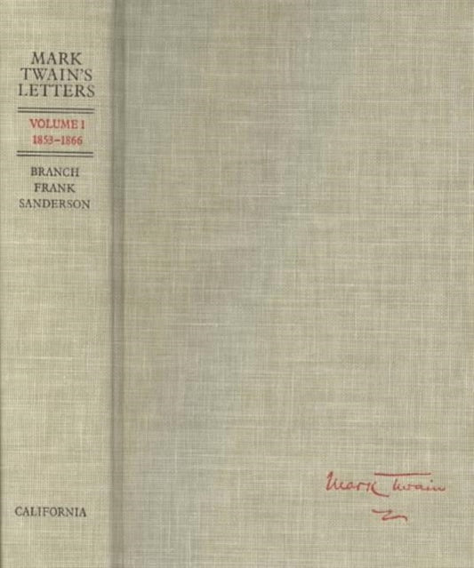 Book cover of: Mark Twain's Letters, Volume 1. By: Mark Twain