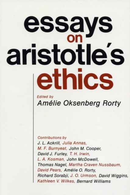 Book cover of: Essays on Aristotle's Ethics