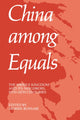 Book cover of: China Among Equals. By: Morris Rossabi