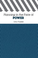 Book cover of: Planning in the Face of Power