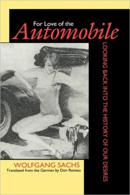 Book cover of: For Love of the Automobile