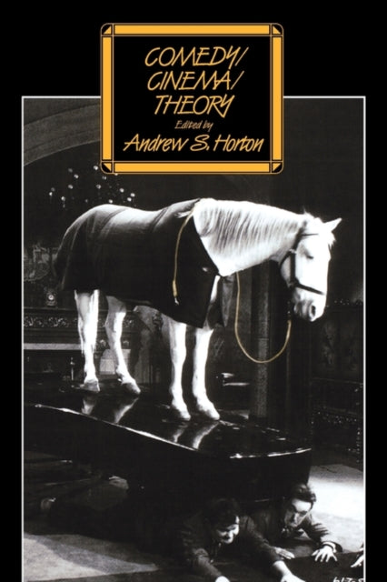 Book cover of: Comedy/Cinema/Theory