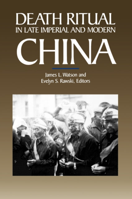 Book cover of: Death Ritual in Late Imperial and Modern China