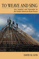 Book cover of: To Weave and Sing. By: David M. Guss