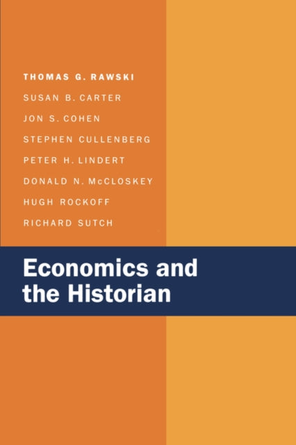 Book cover of: Economics and the Historian