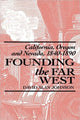 Book cover of: Founding the Far West