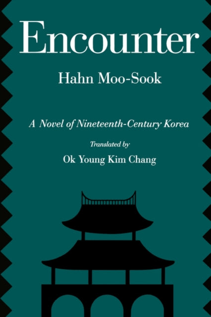 Book cover of: Encounter. By: Moo-sook Hahn