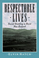 Book cover of: Respectable Lives. By: Elvin Hatch