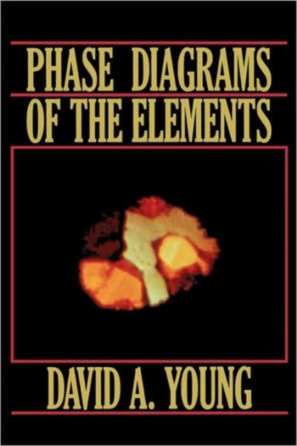 Book cover of: Phase Diagrams of the Elements