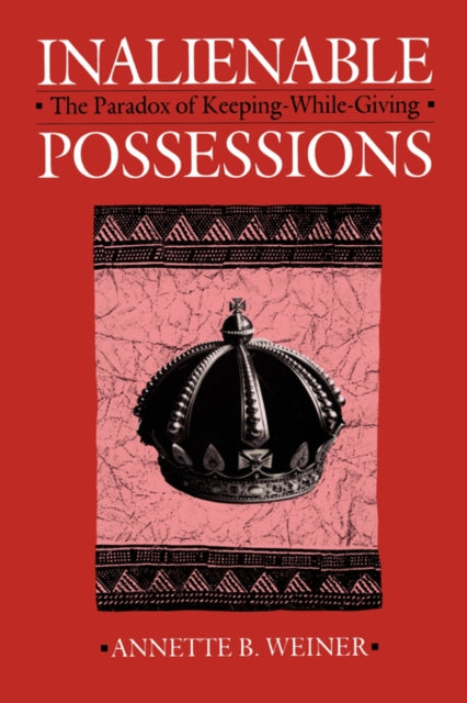 Book cover of: Inalienable Possessions
