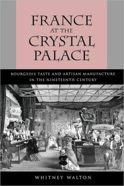 Book cover of: France at the Crystal Palace