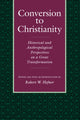 Book cover of: Conversion to Christianity. By: Robert W. Hefner