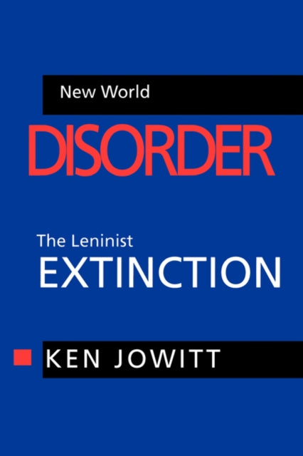 Book cover of: New World Disorder. By: Ken Jowitt