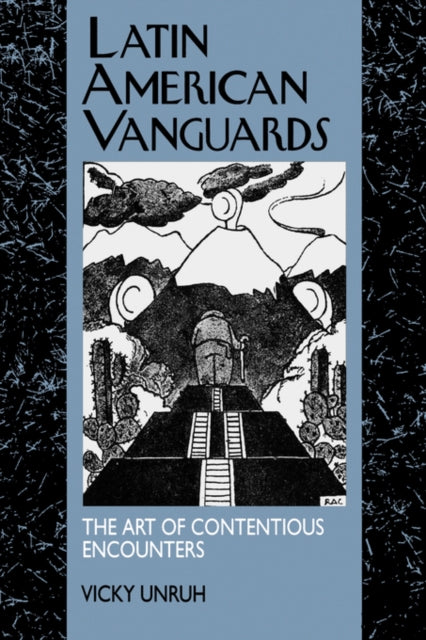 Book cover of: Latin American Vanguards