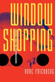 Book cover of: Window Shopping. By: Anne Friedberg