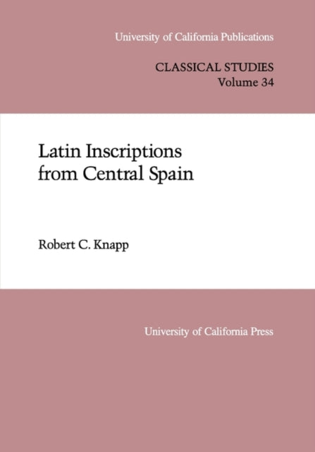 Book cover of: Latin Inscriptions from Central Spain