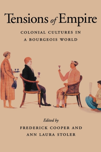 Book cover of: Tensions of Empire