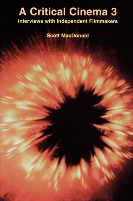 Book cover of: Critical Cinema 3. By: Scott MacDonald