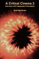 Book cover of: Critical Cinema 3. By: Scott MacDonald