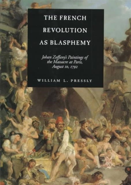Book cover of: French Revolution as Blasphemy