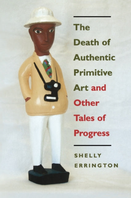 Book cover of: Death of Authentic Primitive Art