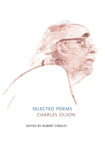 Book cover of: Selected Poems of Charles Olson. By: Charles Olson