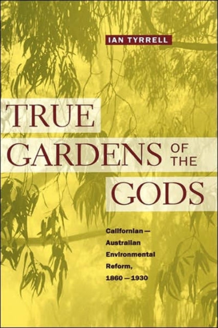 Book cover of: True Gardens of the Gods