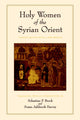 Book cover of: Holy Women of the Syrian Orient
