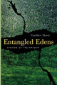 Book cover of: Entangled Edens. By: Candace Slater