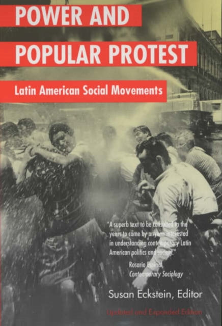 Book cover of: Power and Popular Protest. By: Susan Eckstein