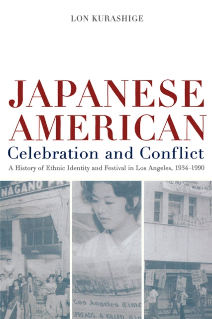 Book cover of: Japanese American Celebration and Conflict