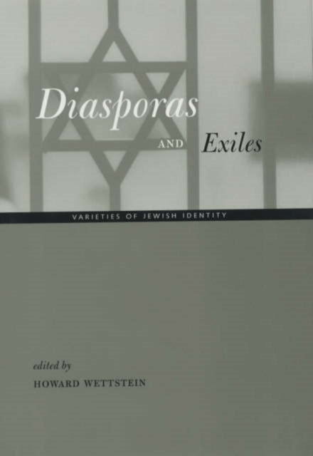 Book cover of: Diasporas and Exiles. By: Howard Wettstein