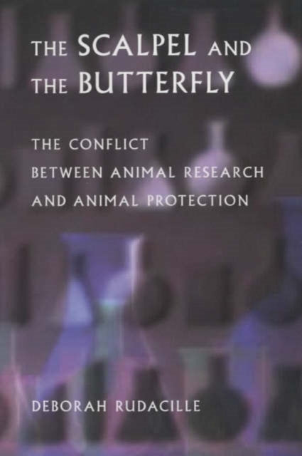 Book cover of: Scalpel and the Butterfly. By: Deborah Rudacille