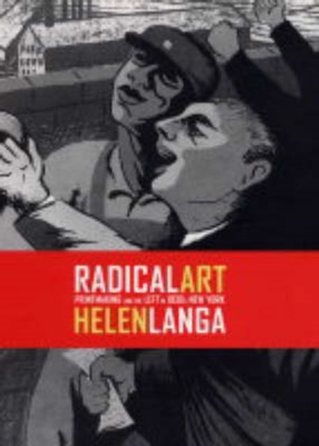 Book cover of: Radical Art. By: Helen Langa