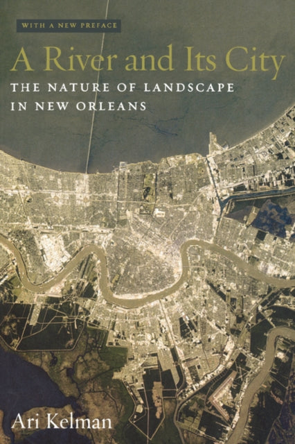 Book cover of: River and Its City. By: Alain Boureau