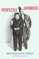 Book cover of: Perfectly Japanese. By: Merry Isaacs White