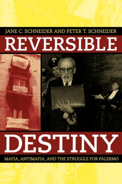Book cover of: Reversible Destiny. By: Peter T. Schneider