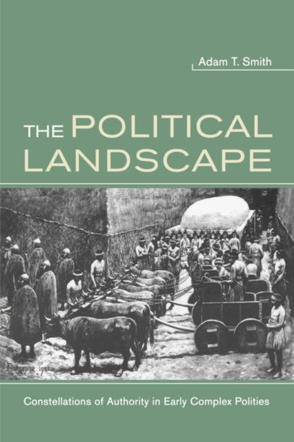 Book cover of: Political Landscape. By: Adam T. Smith