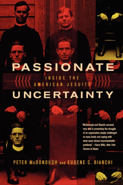 Book cover of: Passionate Uncertainty. By: Peter McDonough